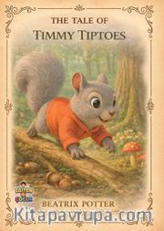 The Tale of Timmy Tiptoes