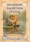 Bay Jeremy Balıkçı'nın Öyküsü