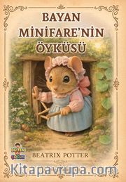 Bayan Minifare'nin Öyküsü