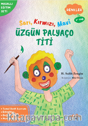 Sarı, Kırmızı, Mavi Üzgün Palyaço Titi