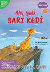 Altı, Yedi Sarı Kedi