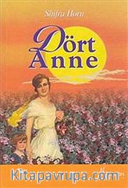 Dört Anne