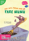 Sert, Tatlı, Parlak, Kuru ve Fare Mumu