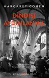 Dindışı Aydınlanma & Walter Benjamin ve Gerçeküstü Devrimin Paris'i