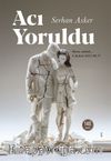 Acı Yoruldu & Kara Sabah… 6 Şubat 2023  04:17