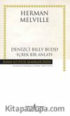 Denizci Billy Budd (Karton Kapak) & İçrek Bir Anlatı