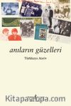 Anıların Güzelleri