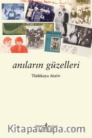 Anıların Güzelleri