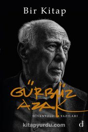 Bir Kitap <br /> Dîvanyolu Yazıları