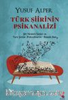 Türk Şiirinin Psikanalizi