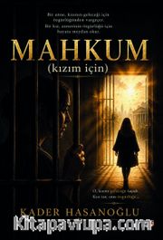 Mahkûm (Kızım İçin)