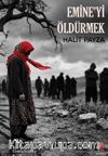 Emine'yi Öldürmek
