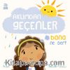 Aklımdan Geçenler Bana Ne Der?