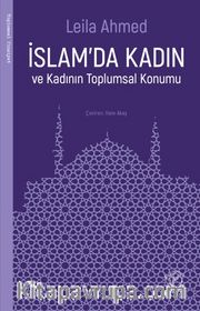 İslam'da Kadın ve Kadının Toplumsal Konumu