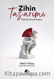 Zihin Tasarımı <br /> Psikoloji Temelli Koçluk