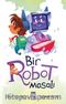 Bir Robot Masalı