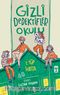 Gizli Dedektifler Okulu