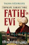 Fatih'in Evi