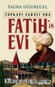 Fatih'in Evi