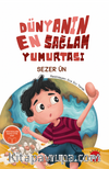 Dünyanın En Sağlam Yumurtası