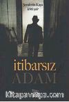 İtibarsız Adam