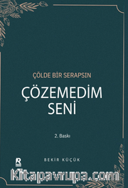 Çözemedim Seni