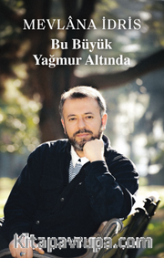 Bu Büyük Yağmur Altında