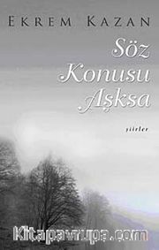 Söz Konusu Aşksa