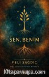 Sen, Benim