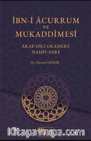İbn-i Acurrum Ve Mukaddimesi Arap Dili Grameri Nahiv-Sarf