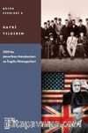 1919'da Amerikan Mandacıları ve İngiliz Himayecileri