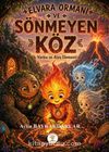 Elvara Ormanı ve Sönmeyen Köz & Varku ve Ateş Elementi