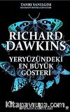 Yeryüzündeki En Büyük Gösteri