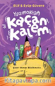 Yazmaktan Kaçan Kalem