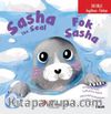 Sasha The Seal / Fok Sasha İngilizce Öğreniyorum  (İki Dilli: İngilizce-Türkçe)
