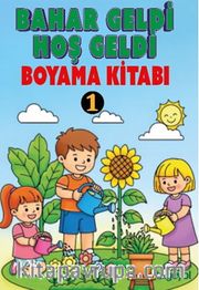 Bahar Geldi Hoşgeldi Boyama Kitabı-1