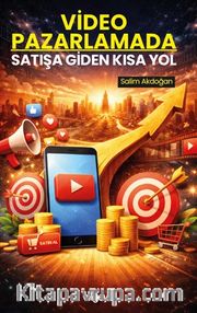 Video Pazarlamada Satışa Giden Kısa Yol