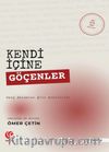 Kendi İçine Göçenler