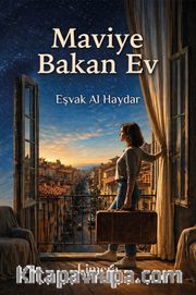 Maviye Bakan Ev