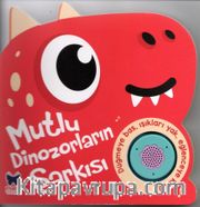 Mutlu Dinozorların Şarkısı