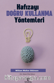 Hafızayı Doğru Kullanma Yöntemleri