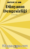 Dünyanın Dengesizliği