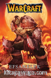 Warcraft Efsaneler (Birinci Kitap)