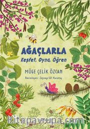 Ağaçlarla Keşfet, Oyna, Öğren