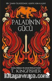 Paladin'in Gücü / Çeliğin Azizi Serisi 2