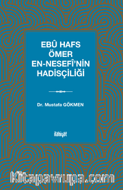 Ebû Hafs Ömer en-Nesefî'nin Hadisçiliği