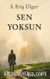 Sen Yoksun
