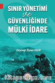 Sınır Yönetimi ve Güvenliğinde Mülki İdare