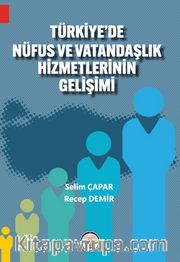 Türkiye'de Nüfus ve Vatandaşlık Hizmetlerinin Gelişimi