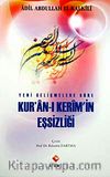 Yeni Gelişmeler Göre Kur'an-ı Kerim'in Eşsizliği